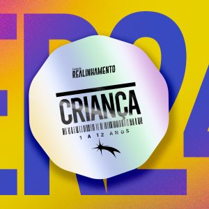 Escola de Realinhamento - Kids de 1 a 12 anos